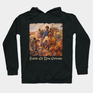 Battle of New Orleans Hoodie